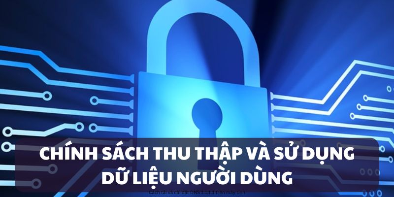Các quy định về dữ liệu người dùng